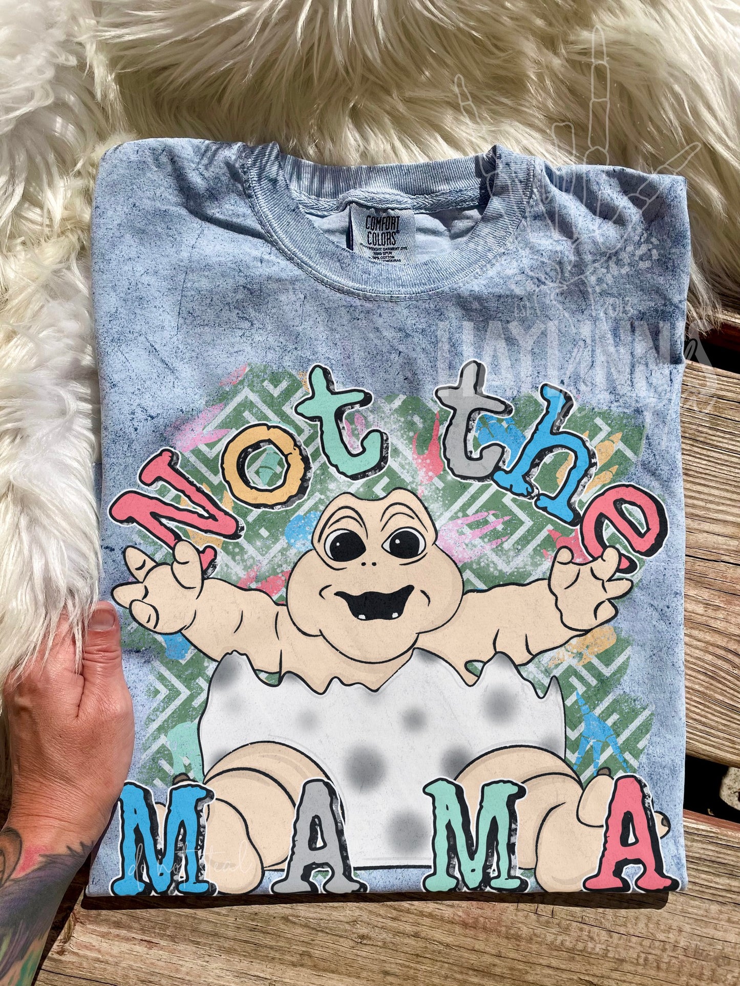 Not The Mama FACEBOOK EXCLUSIVE Tee