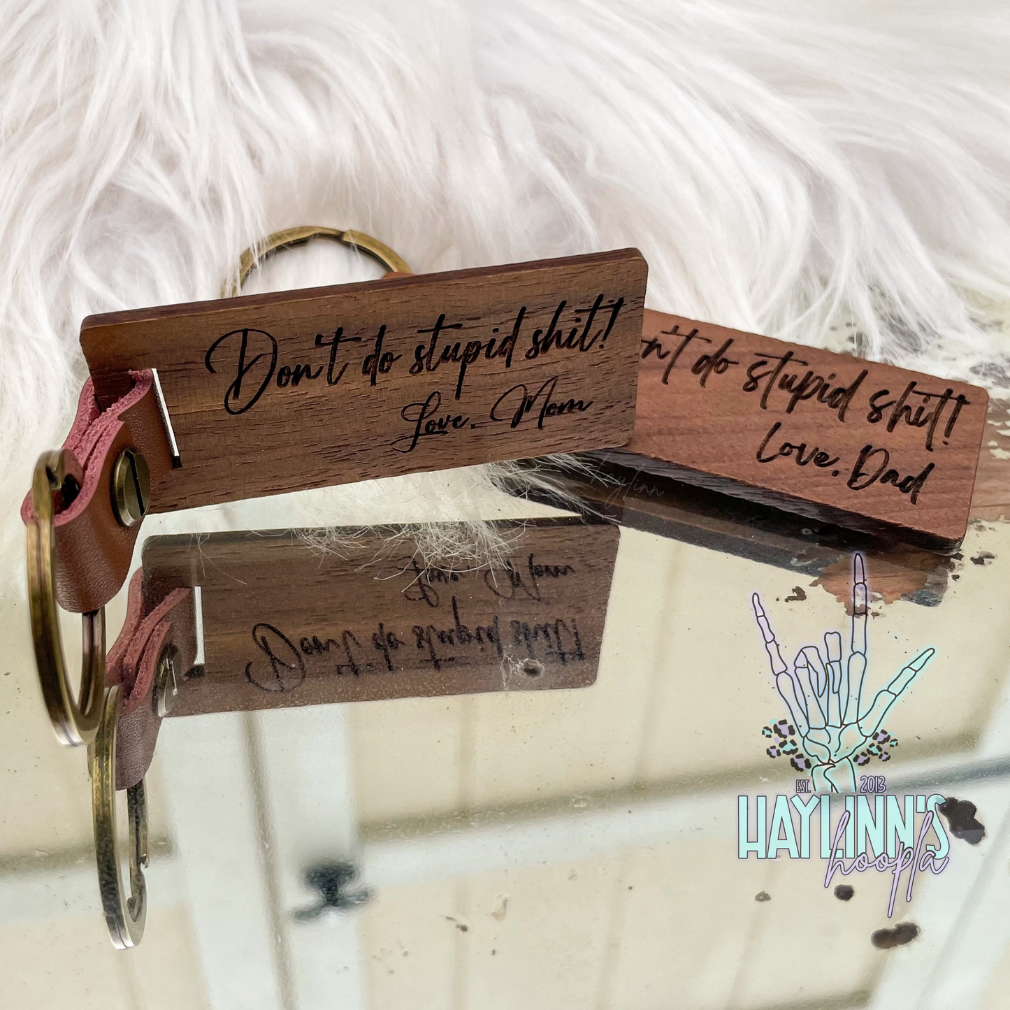 Don't Do Stupid Sh*t Love... Keychain
