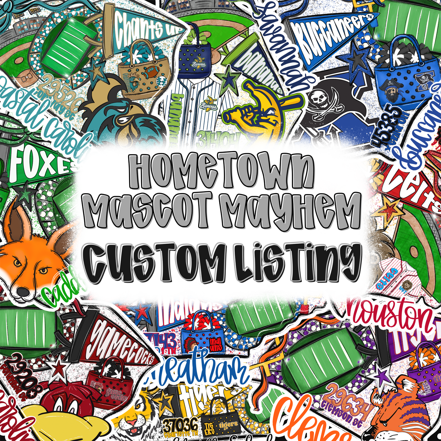 Hometown Mascot Mayhem: CUSTOM DIGITAL DESIGN