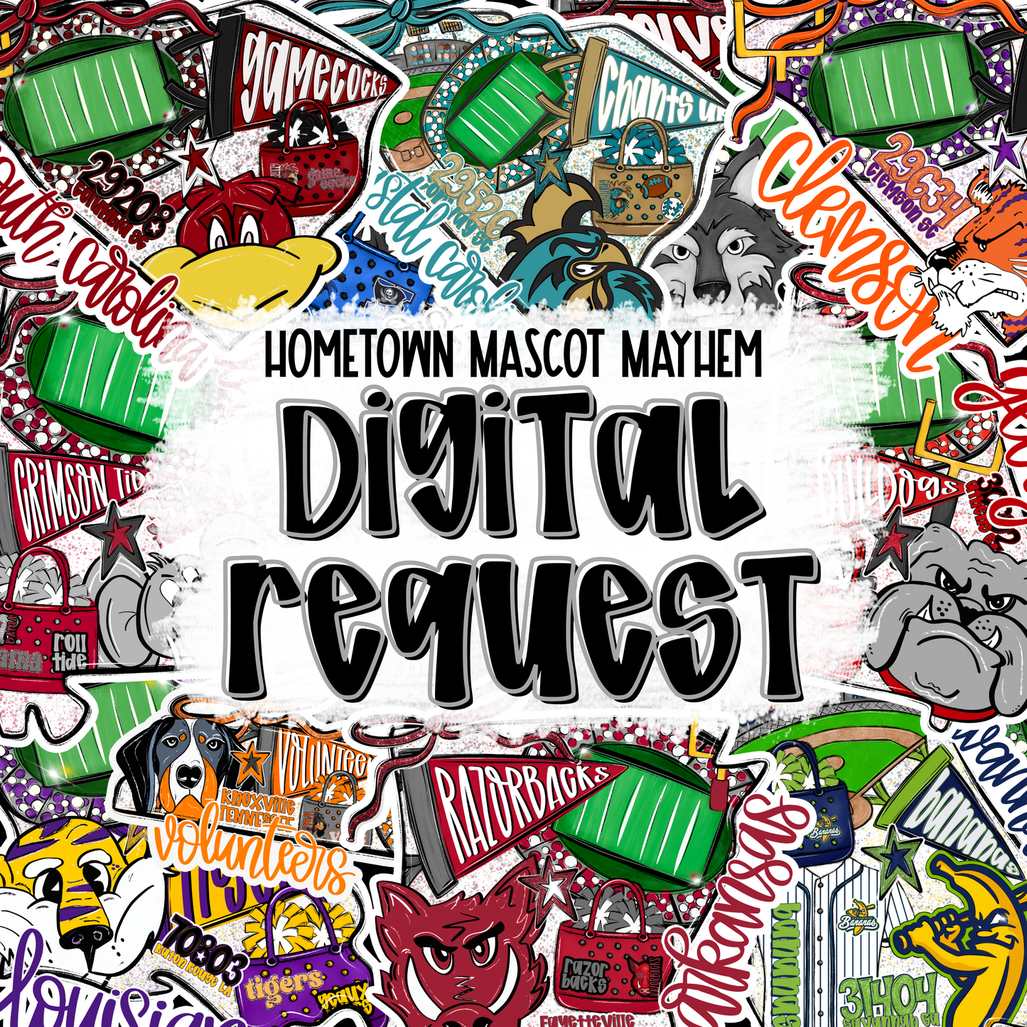 Hometown Mascot Mayhem: DIGITAL REQUEST