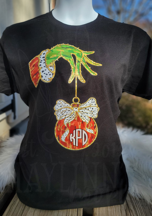 Gr*nch Hand Holding Ornament MONOGRAM Tee