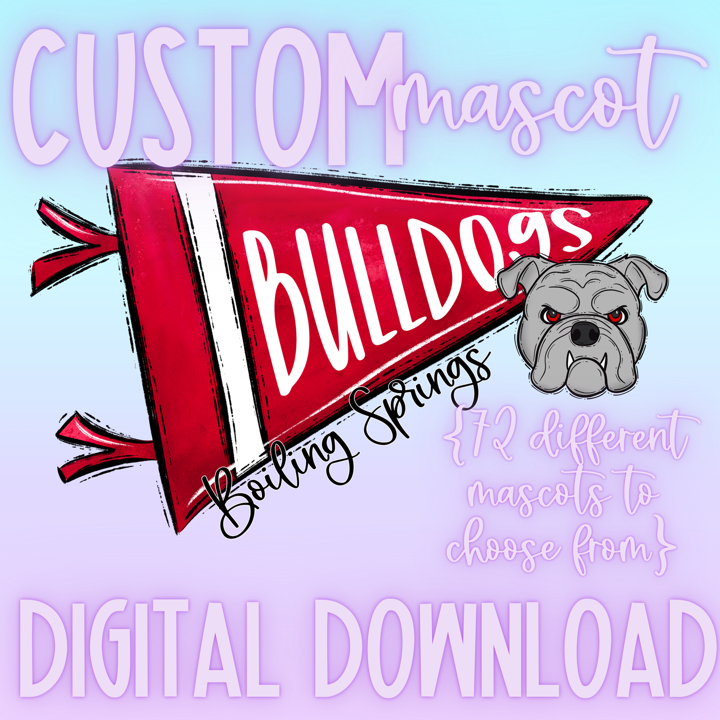 Pennant Mascot [School Spirit] CUSTOM DIGITAL DESIGN