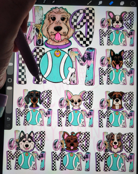 Dog Mom: INSTANT DOWNLOAD