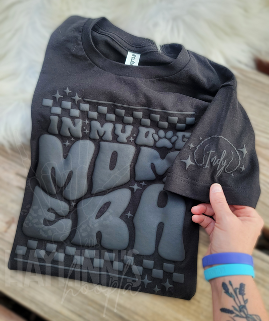 In My Dog Mom Era W/ Personalized Ears {Faux Embossed} Monochrome Tee