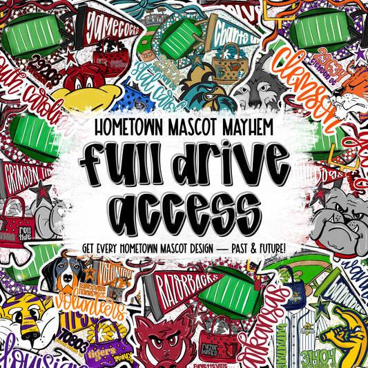 HOMETOWN MASCOT MAYHEM: Full Drive Access