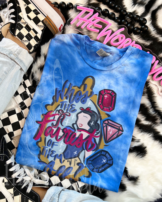 Who's the Fairest of Them All Tee