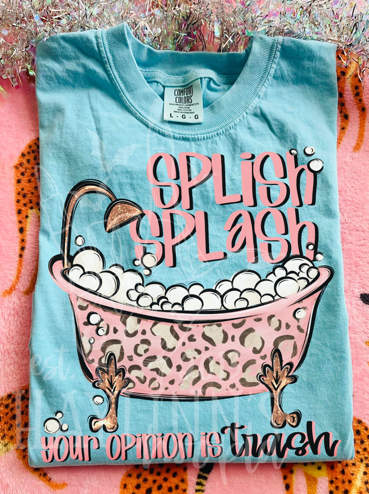 Splish Splash [your opinion is trash] APPAREL